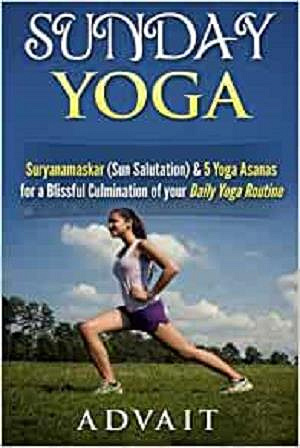 Sunday Yoga: Suryanamaskar (Sun Salutation) & 5 Yoga Asanas for a Blissful Culmination of Your Daily Yoga Routine