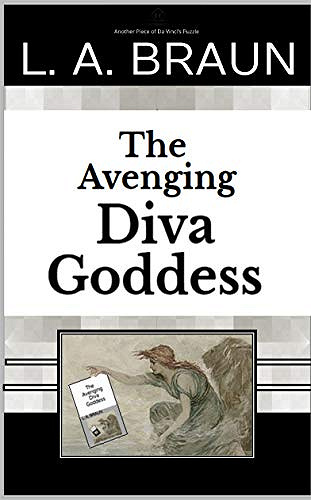 The Avenging Diva Goddess (Secret Symbolism)