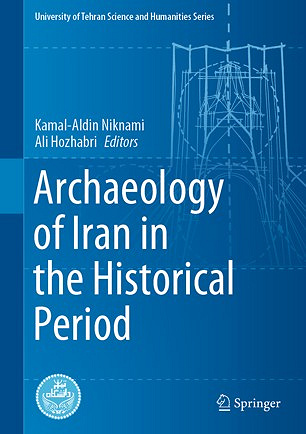 Archaeology of Iran in the Historical Period