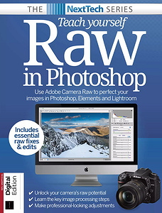 Teach Yourself Raw In Photoshop, 7th Edition (2021)
